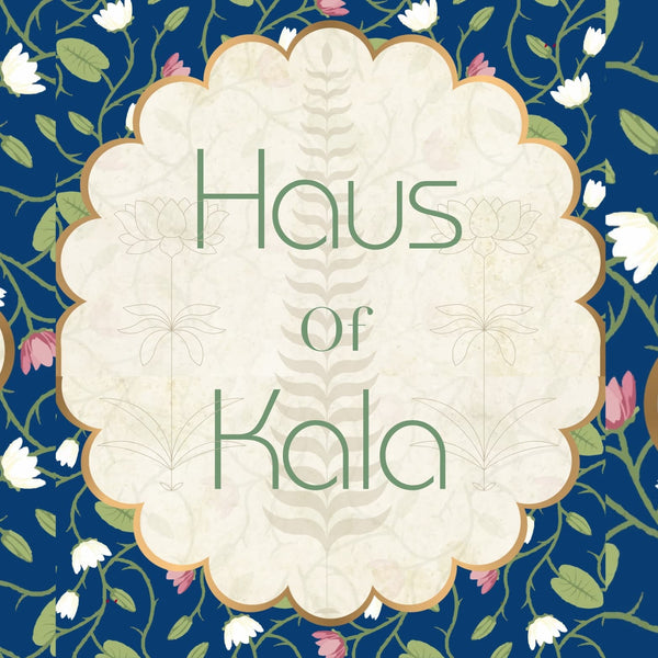 Haus of Kala